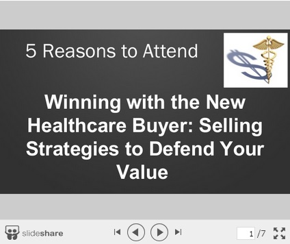 5 Reasons to Attend Winning with the New Healthcare Buyer